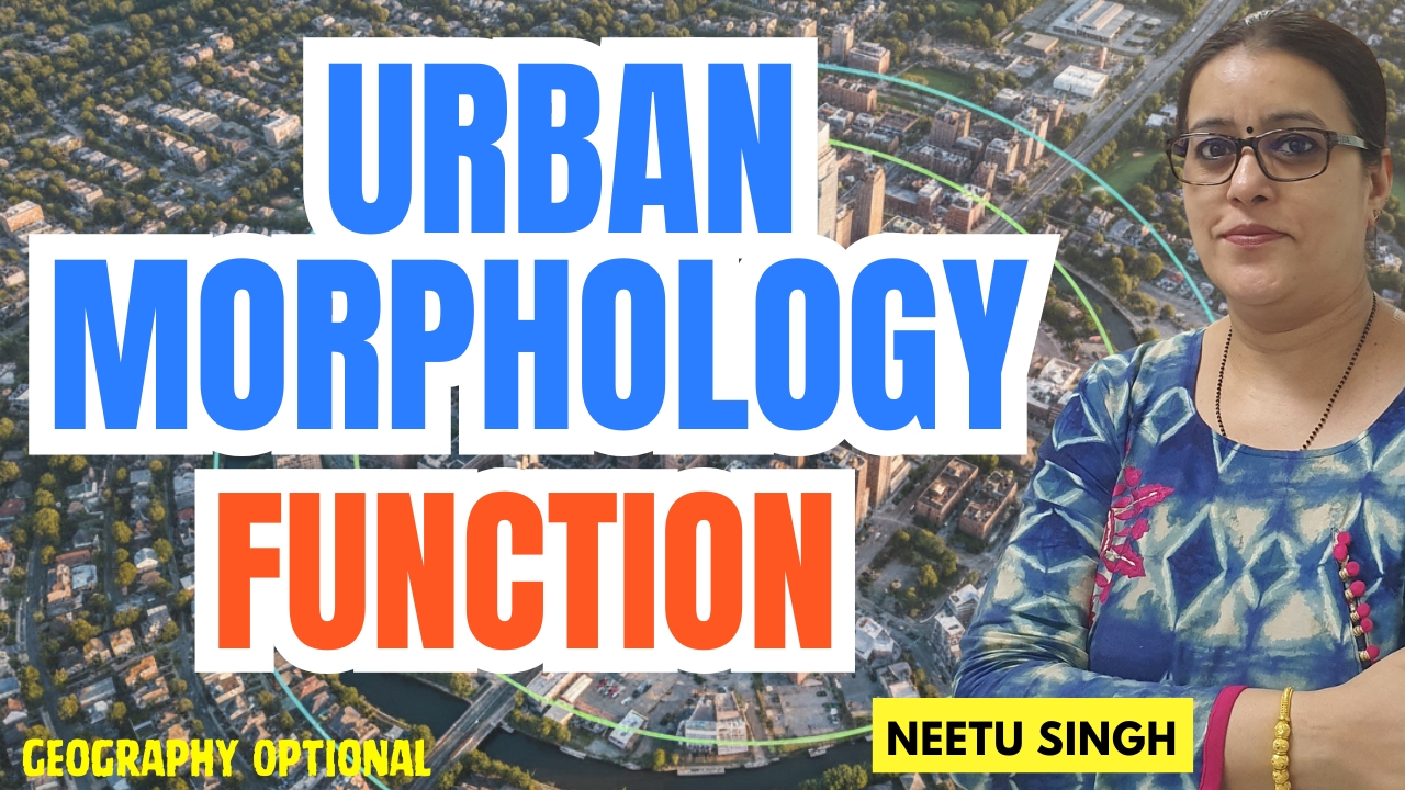 Urban Morphology Theories